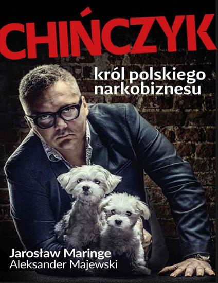 Chinczyk. Krol polskiego narkobiznesu 1161 - cover.jpg
