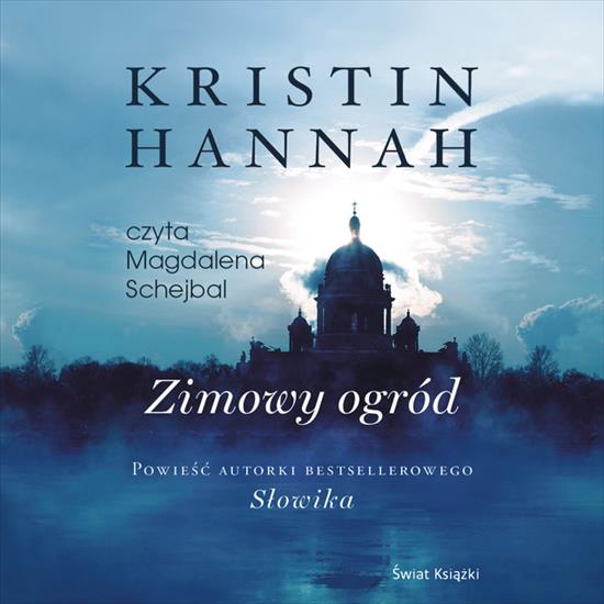 0. Audiobooki nowe - Hannah Kristin - Zimowy ogród czyta Magdalena      Schejbal.jpg