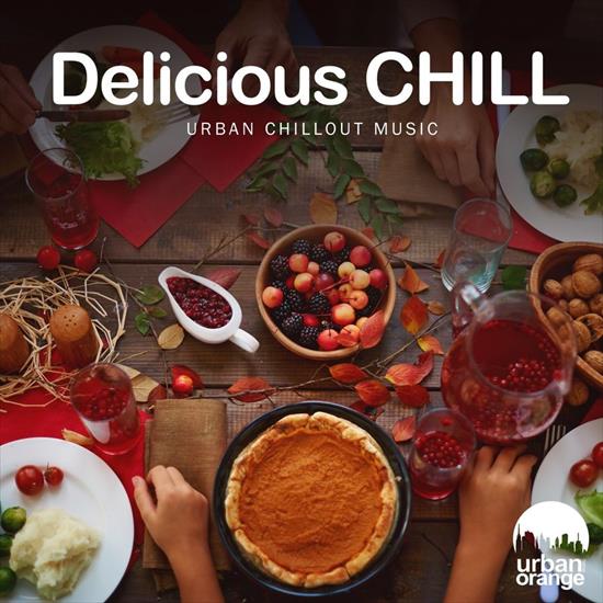 VA - Delicious Chill - Urban Chillout Music 2022 - cover.jpg